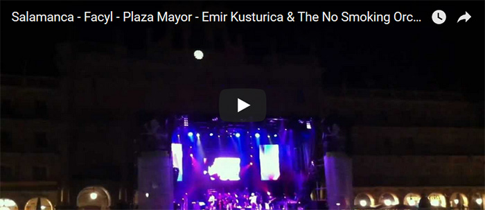 Salamanca - Facyl - Plaza Mayor - Emir Kusturica & The No Smoking Orchestra
