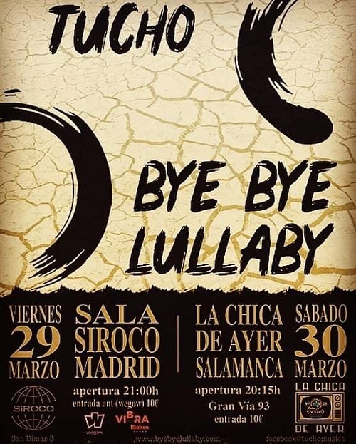 TUCHO & BYE BYE LULLABY