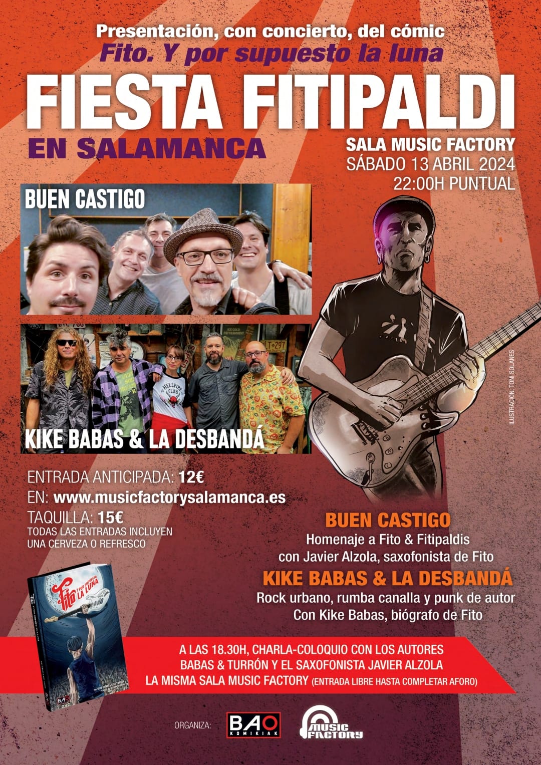 FIESTA FITIPALDI: Presentación libro +
Buen Castigo + Kike Babas & La Desbandá