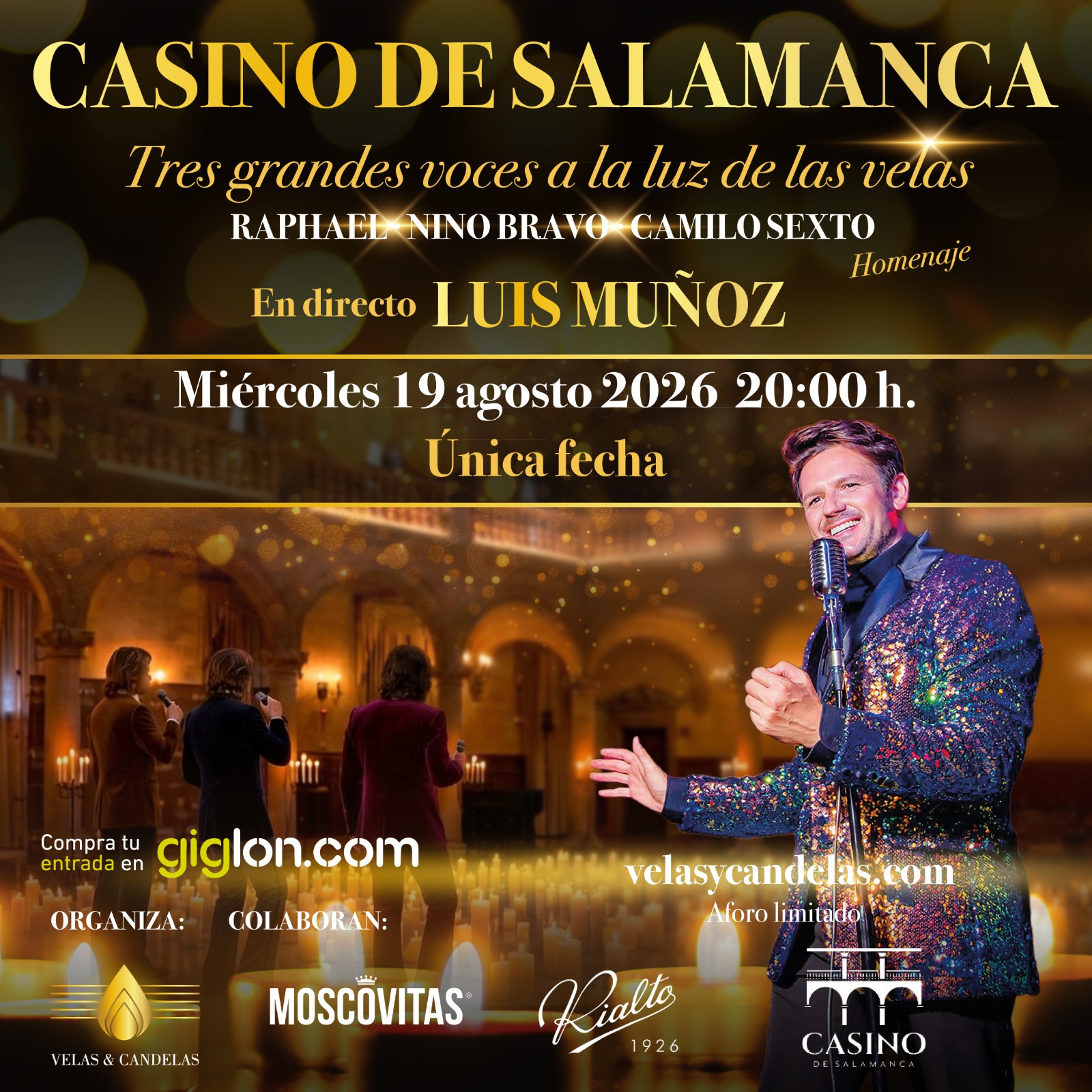 Homenaje a RAPHAEL, NINO BRAVO y CAMILO SEXTO - A la luz de las Velas
