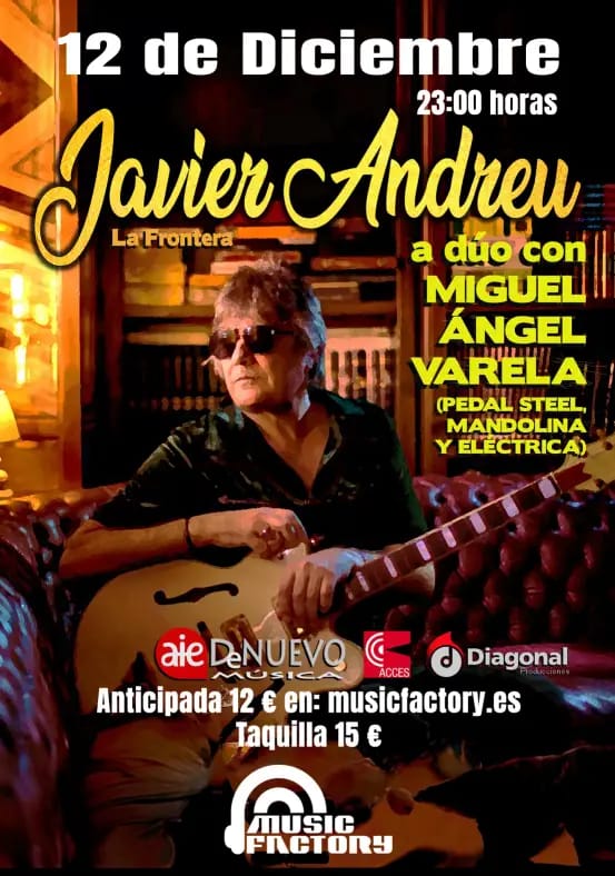 JAVIER ANDREU (La Frontera) & Miguel Ángel Varela