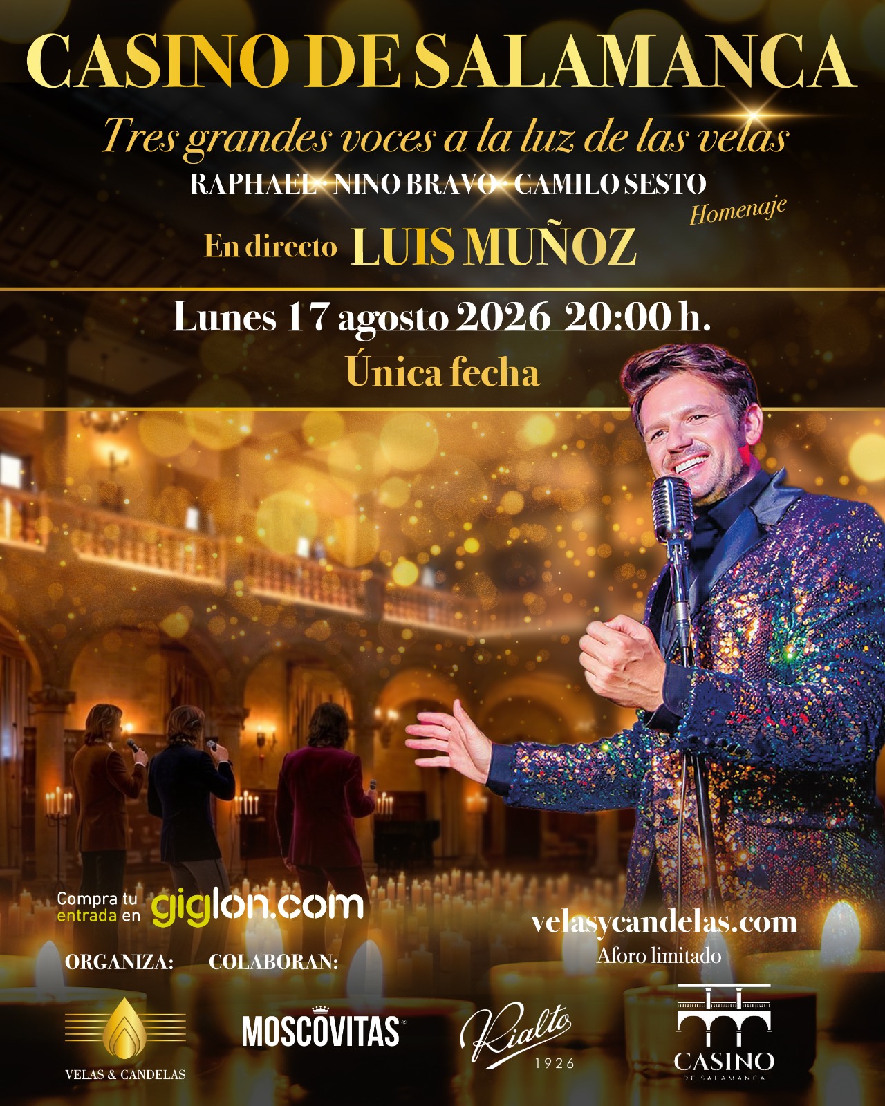 Homenaje a RAPHAEL, NINO BRAVO y CAMILO SESTO - A la luz de las Velas