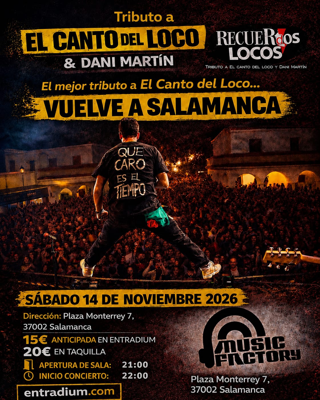 RECUERDOS LOCOS - Tributo a El Canto del Loco y Dani Martín