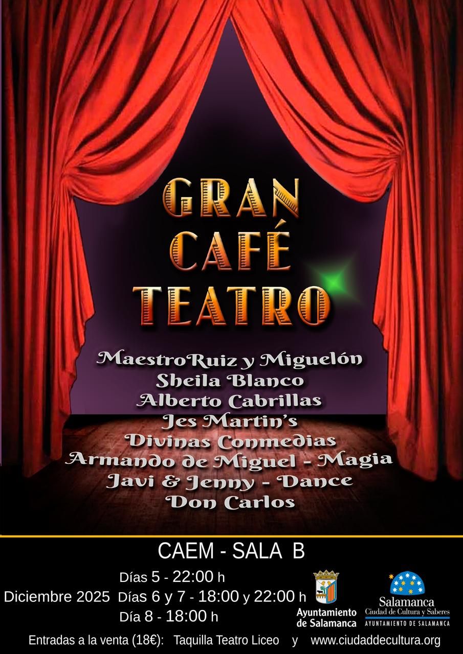 GRAN CAFÉ TEATRO 2025