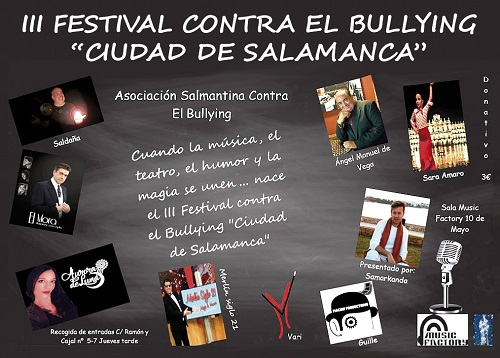 III FESTIVAL CONTRA EL BULLYING 'CIUDAD DE SALAMANCA'
