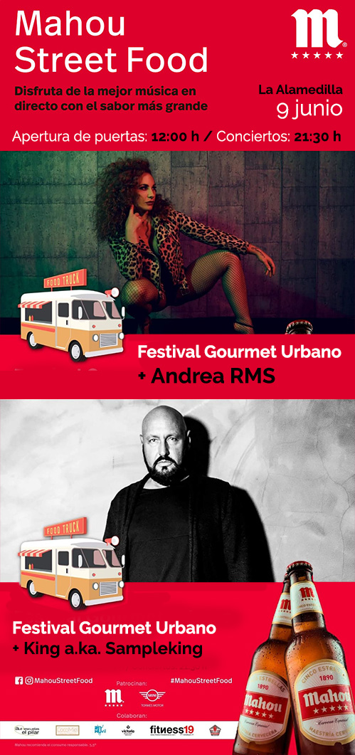 MAHOU STREET FOOD + Andrea RMS + King a.k.a. Sampleking
