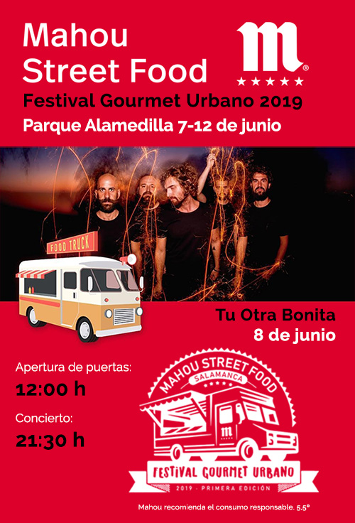MAHOU STREET FOOD + Tu Otra Bonita