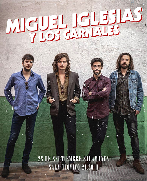 MIGUEL IGLESIAS Y LOS CARNALES