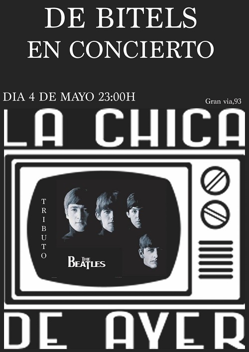 DE BITELS 'TRIBUTO A THE BEATLES' EN LA CHICA DE AYER